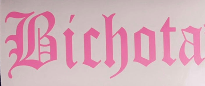 Bichota (sin corazón)