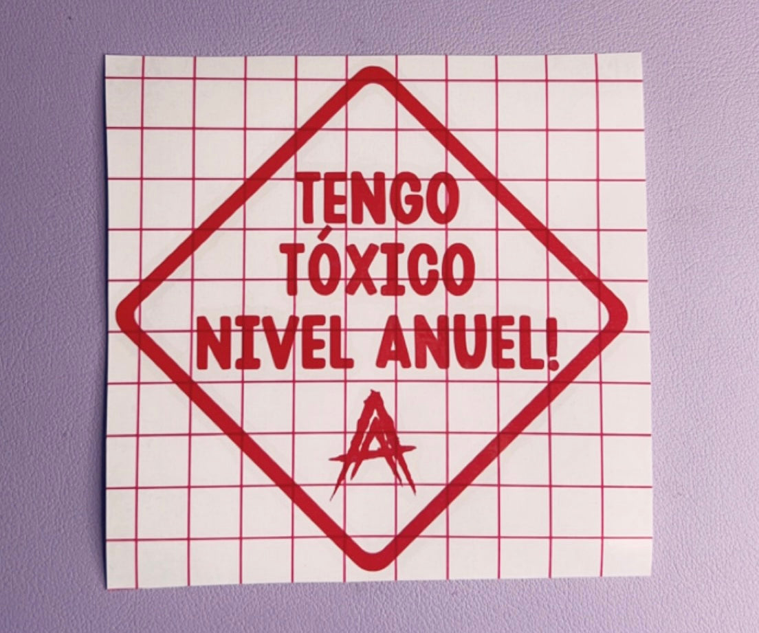 Tengo tóxico nivel Anuel