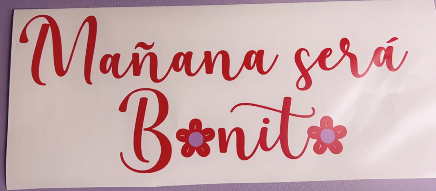 Mañana será bonito 🌸