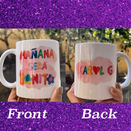 Mañana será bonito mug