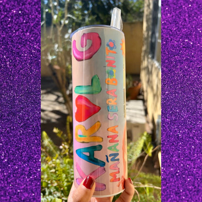 Mañana será bonito🌺 tumbler